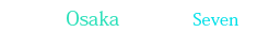 大阪のSeven